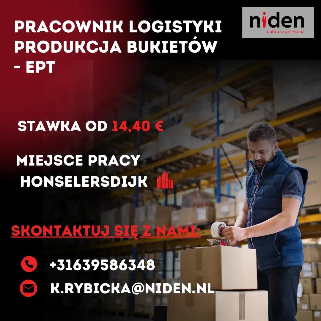 Pracownik Logistyki - Produkcja Bukietów (EPT)