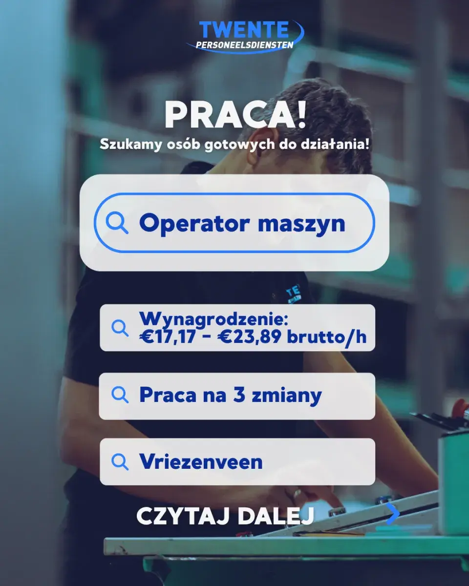 Operator maszyn - Vriezenveen | Vriezenveen | €17.17