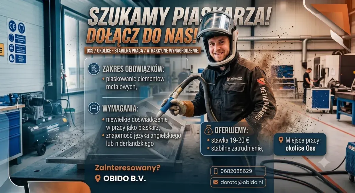 piaskarz do pracy w okolicach Oss- własne zakwaterowanie  | Oss | €20.00